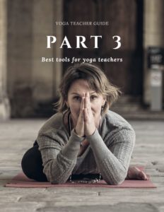 YOGA TEACHER GUIDE - PART 3