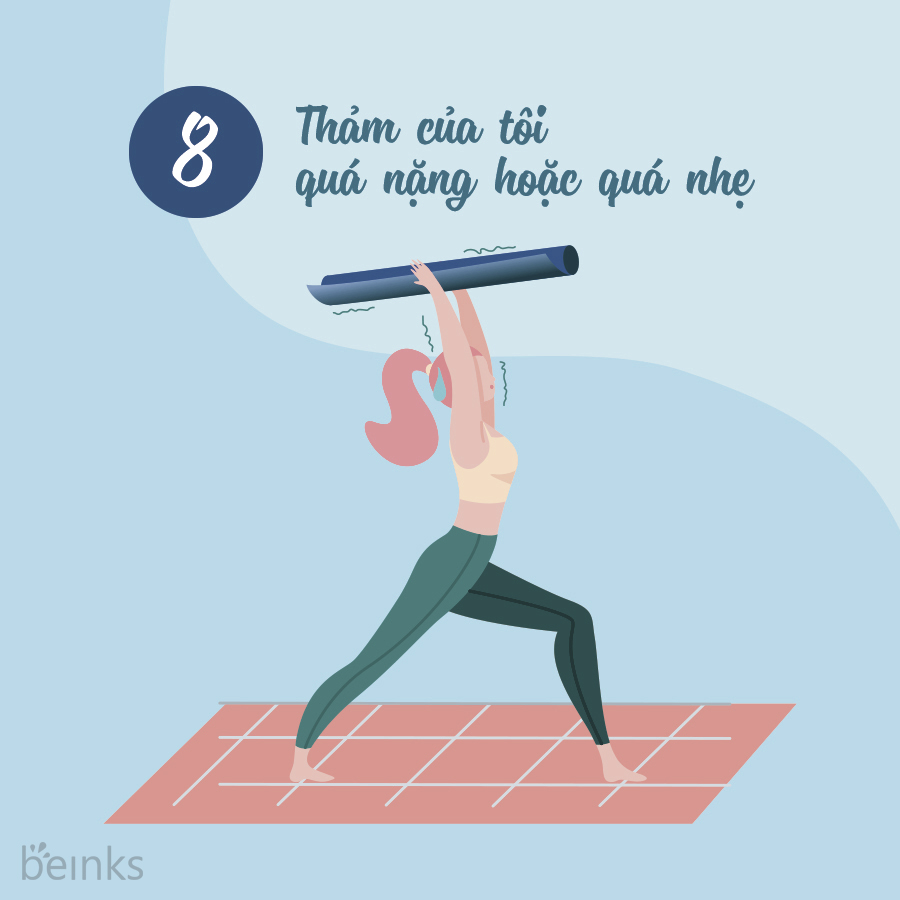 thảm yoga quá nặng quá nhẹ